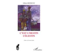 C'est L' Destin Celestin | Occasion