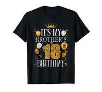 C'est le 18e anniversaire de mon frère Joyeux anniversaire à 18 ans T-Shirt