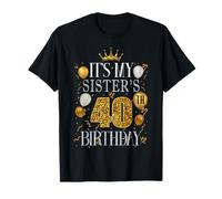 C'est le 40e anniversaire de ma sœur Joyeux anniversaire 40 ans T-Shirt