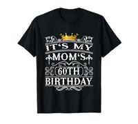 C'est Le 60e Anniversaire de ma mère, Roi héritier, 60e Anniversaire, 24 Ans T-Shirt