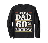 C'est le 60e anniversaire de mon père, 60 ans pour les hommes Manche Longue