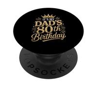 C'est Le 80e Anniversaire de Mon père, Les Chemises de 80 Ans sont drôles PopSockets PopGrip Adhésif