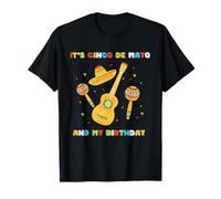 C'est Le Cinco De Mayo Et Mon Anniversaire Mexique Mexicain T-Shirt