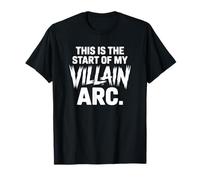 C'est Le début de Mon Arc de méchants T-Shirt