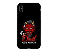 C'est Le Diable Qui m'a Fait Le Faire Coque pour iPhone XS Max