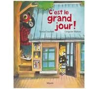 C'est Le Grand Jour !