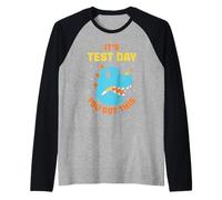 C'est Le Jour du Test Vous Avez Compris Journée De Test Manche Raglan