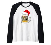 C'est Le Moment Le Plus Merveilleux pour Une bière Manche Raglan