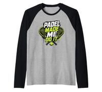 C'est Le Padel Qui M'y A Poussé - Un Joueur De Padel Manche Raglan