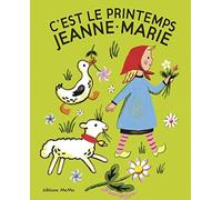 C'est le printemps, Jeanne-Marie