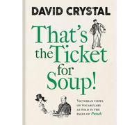 C'est le ticket pour la soupe !