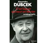 C'est l'espoir qui meurt en dernier
