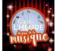 C'est l'heure de faire de la musique CD