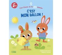 C'est l'heure de la toute petite histoire - C'est mon ballon !