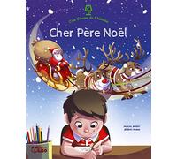 C'est l'heure de l'histoire: Cher Père Noël - Dès 4 ans