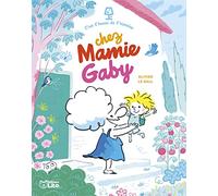 C'est l'heure de l'histoire - Chez Mamie Gaby - dès 3 ans