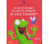 C'est l'Heure de l'histoire - Je vais te manger, je vais te croquer, je vais t'avaler - Dès 4 ans