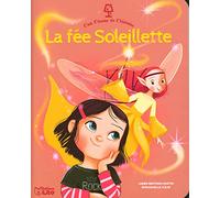 C'est l'Heure de l'histoire - La Fée Soleillette - Dès 4 ans