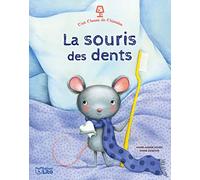 C'est l'heure de l'histoire - La Souris des Dents - dès 4 ans