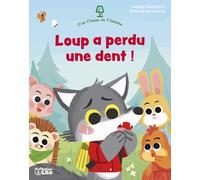 Loup A Perdu Une Dent !
