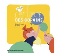 C'est L'heure Des Copains