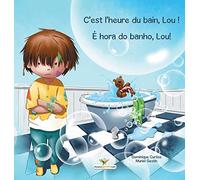 C'est l'heure du bain, Lou ! - É hora do banho, Lou!