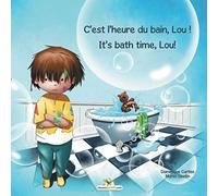 C'est l'heure du bain, Lou ! - It's bath time, Lou!