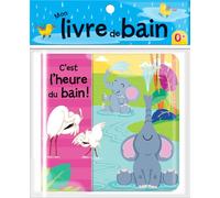 C'est l'heure du bain - Marine Guion - Crackboom - broché - Album éveil dès la naissance