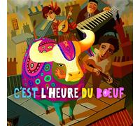 C'est l'heure du bœuf CD