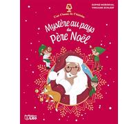C'est l'heure mystere au pays - Sophie Moronval - Lito - broché - Contes et légendes jeunesse