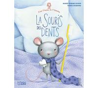 C'est l'heure souris des dents - Marie-Sabine Roger - Lito - broché - Album jeunesse