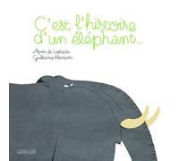 C'est L'histoire D'un Éléphant