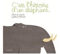 C'est L'histoire D'un Éléphant