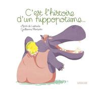 C'est L'histoire D'un Hippopotame