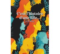 C'est l'histoire d'une fille...