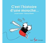 C'est L'histoire D'une Mouche