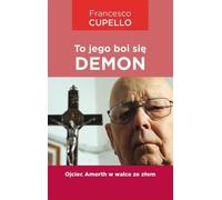 C'est lui que le démon craint - Francesco Cupello (Buch auf Polnisch)