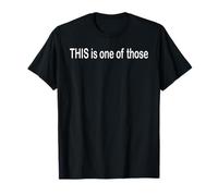 C'est l'un de Ces T-Shirt