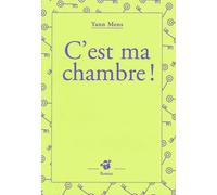C'est ma chambre