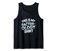 C'est ma chemise de bactériologie Microbiologiste Débardeur
