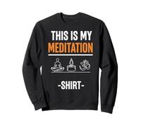 C'est ma Chemise de méditation Sweatshirt