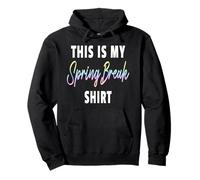 C'est ma Chemise pour Les Vacances de Printemps - Funny Spring Break 2026 Sweat à Capuche