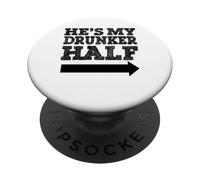 C'est ma moitié ivrogne PopSockets PopGrip Adhésif