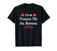 C'est Ma Première Fête des Mamans, 1ère Fête des Mères T-Shirt