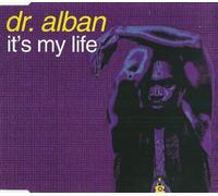 DR ALBAN - It's My Life [Import]