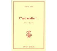 C'est malin Fulbert Janin (Auteur)