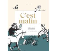 C'est malin - Vinciane Despret - Les Arenes Eds - cartonné - Bande dessinée