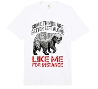 C'est Marrant, Certaines Choses sont Mieux laissées seules, comme Moi par Exemple Comfort Colors Adult Heavyweight T-Shirt