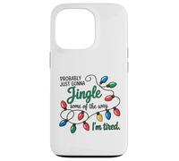 C'est Marrant, Juste pour Faire du Jingle Quand Je suis fatiguée Coque pour iPhone 13 Pro