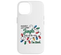 C'est Marrant, Juste pour Faire du Jingle Quand Je suis fatiguée Coque pour iPhone 14